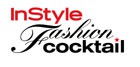 InStyle Fashion Cocktail ������������!!!