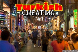     .  1 [Turkish cheating]